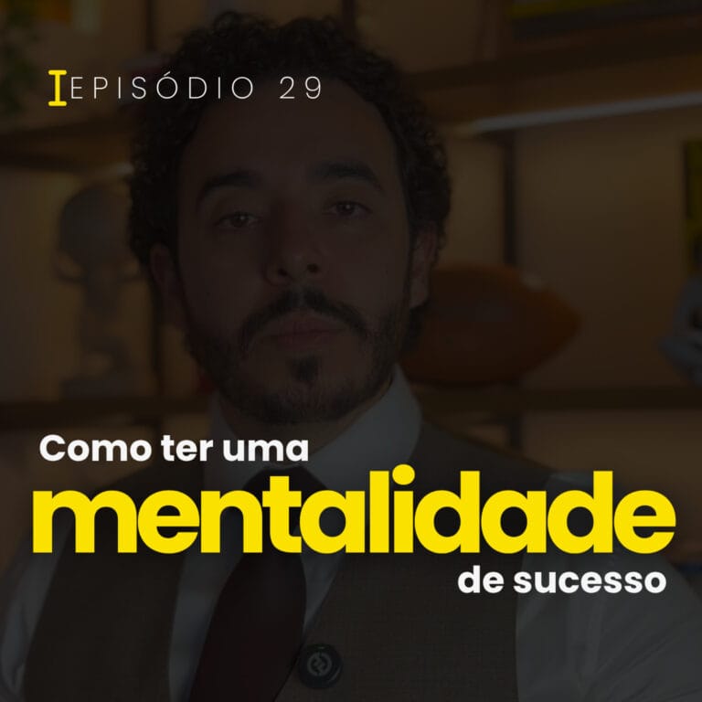 O sucesso está na mentalidade | .029